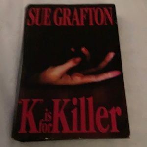 Sue Grafton; “K” is for Killer (book title)